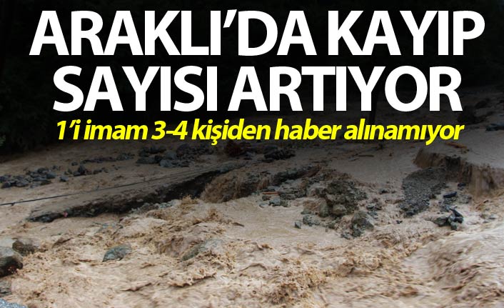 Araklı'da kayıp sayısı artıyor