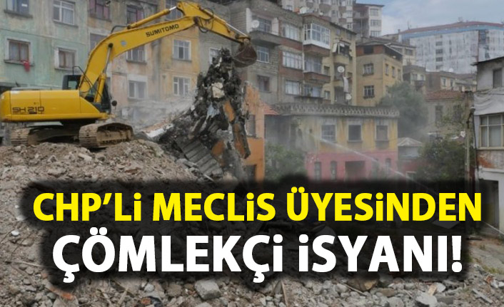 CHPli meclis üyasi Şahin’den Çömlekçi isyanı