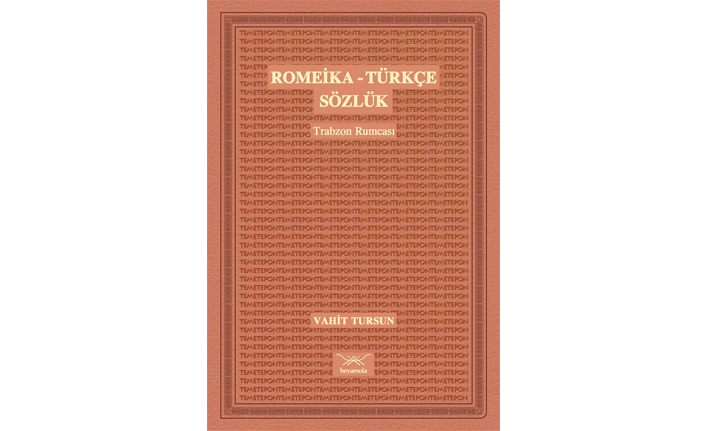 Trabzon Rumcası sözlüğü kitaplaştı