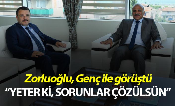 Zorluoğlu Genç ile görüştü