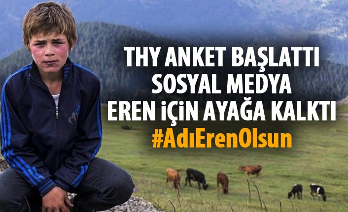 THY anket yaptı sosyal medya Eren Bülbül için ayağa kalktı
