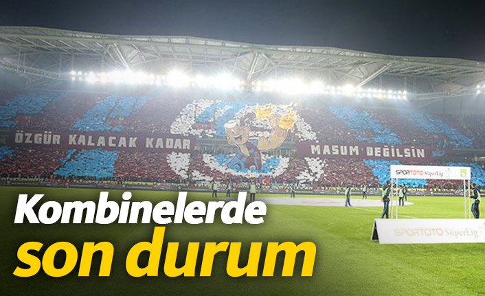 Trabzonspor'da kombine satışlarında son durum