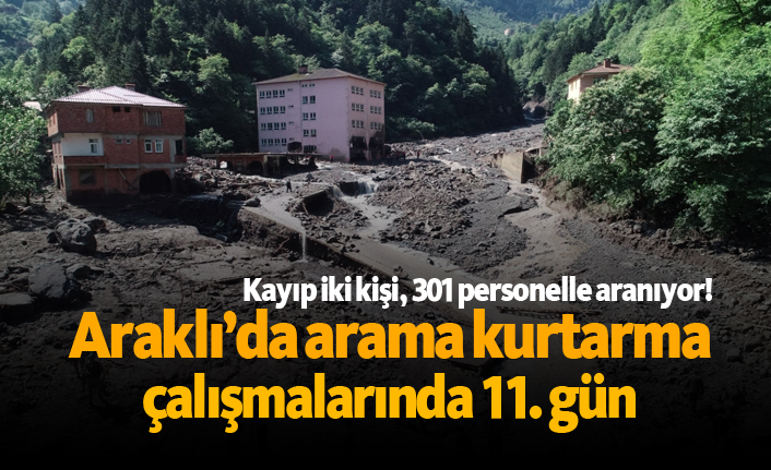 Araklı'da arama kurtarma çalışmalarında 11. gün