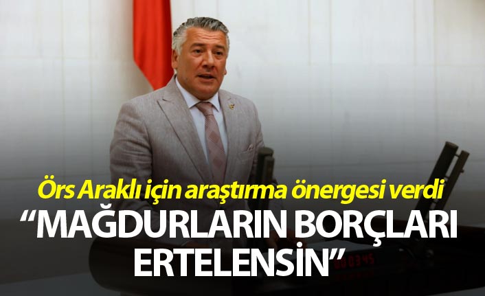 Hüseyin Örs'ten Araklı için araştırma önergesi