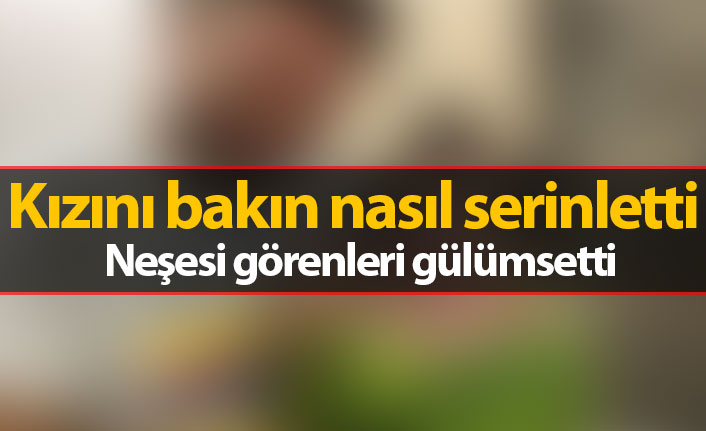 Kızını bakın nasıl serinletti