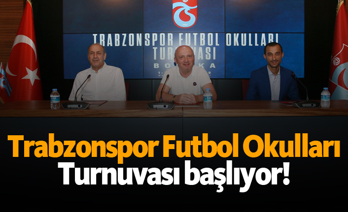 Trabzonspor Futbol Okulları Turnuvası başlıyor!