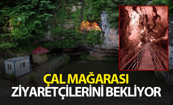 Çal Mağarası ziyaretçilerini bekliyor