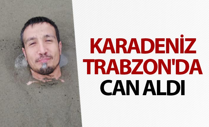 Sürmene’de denize giren memur akıntıya kapılıp yaşamını yitirdi