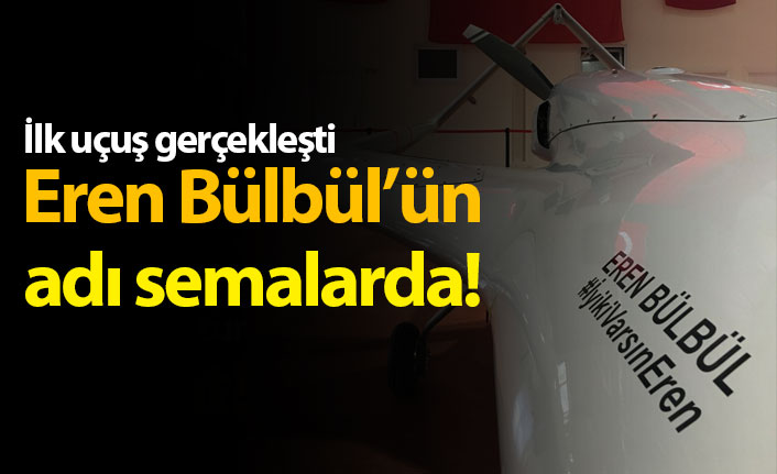 Eren Bülbül'ün adı semalarda!