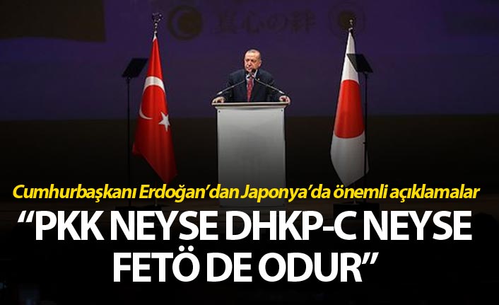 Cumhurbaşkanı Erdoğan: PKK neyse DHKP-C neyse FETÖ de odur