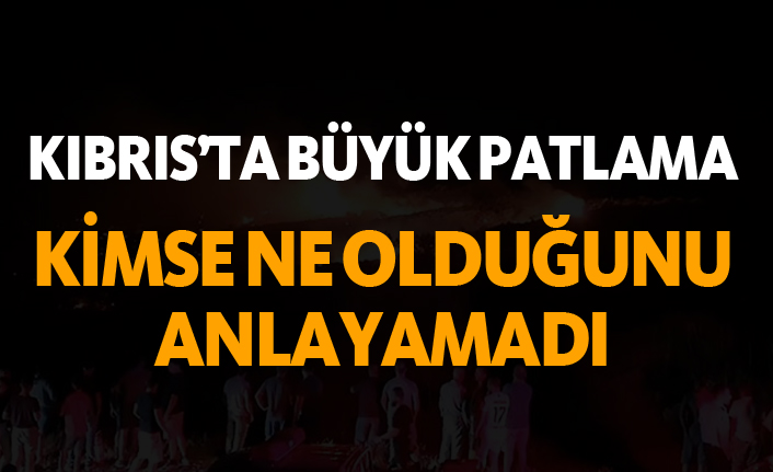 KKTC'de büyük patlama! Korku dolu anlar yaşandı!