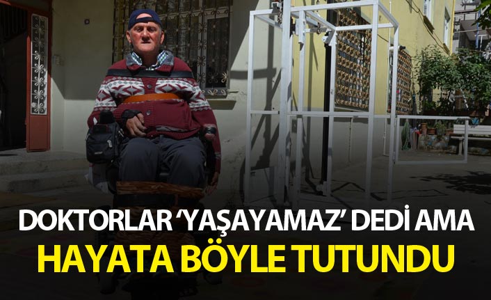 Doktorlar ‘yaşayamaz’ dedi ama hayata böyle tutundu
