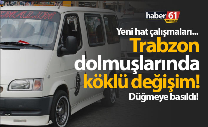 Trabzon'da dolmuşlarda değişim! 09.07.2019
