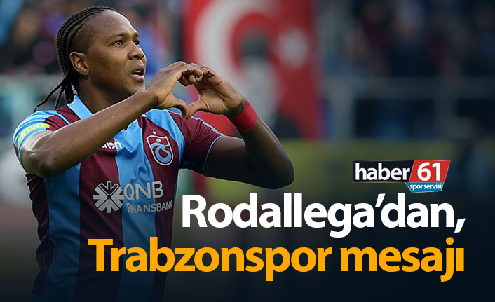 Hugo Rodallega'dan Trabzonspor mesajı!