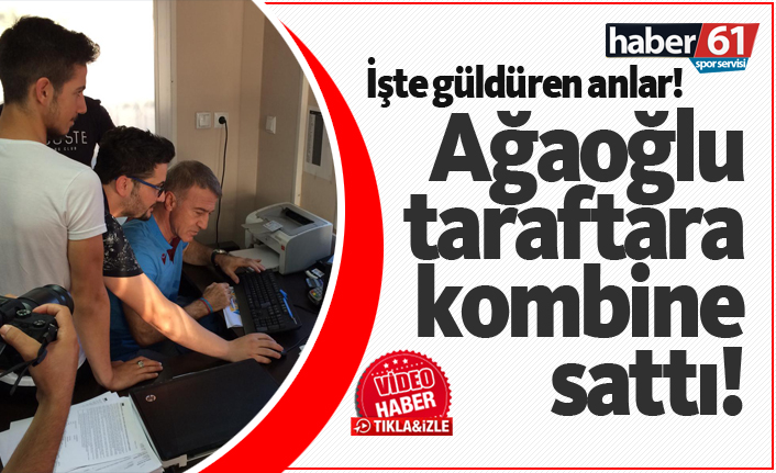 Ağaoğlu taraftara kombine sattı!