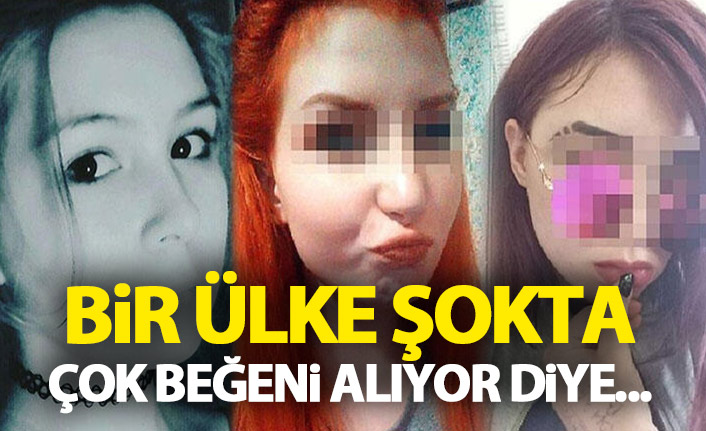 Ülke şokta! Çok beğeni alıyor diye öldürdüler!