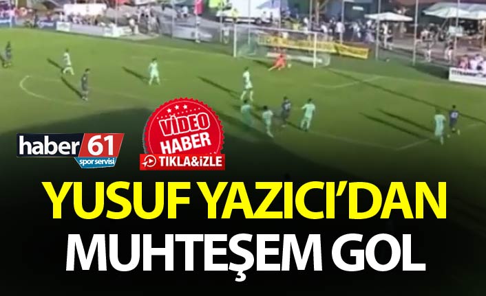 Yusuf Yazıcı'dan muhteşem gol