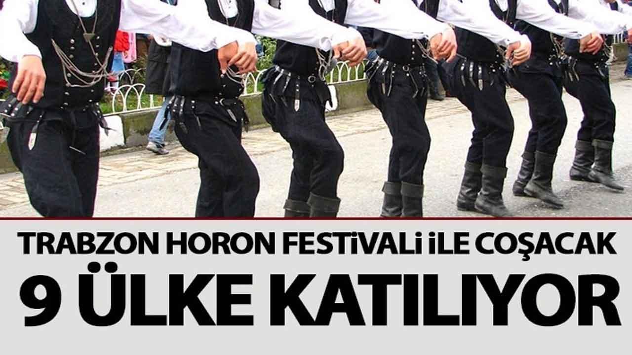 Trabzon horon festivali ile coşacak
