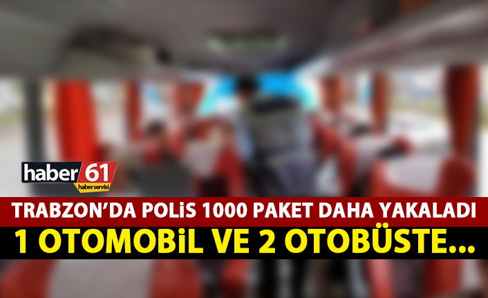 3 ayrı araçta 1000 paket yakalandı