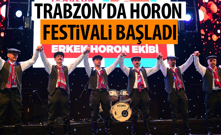 Trabzon'da Horon festivali başladı