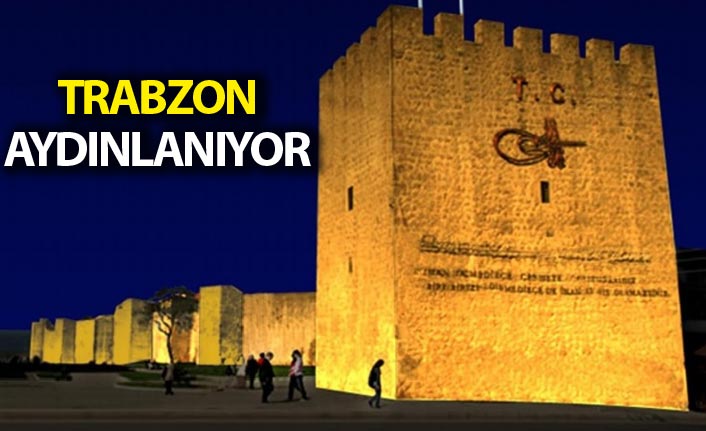 Trabzon Aydınlanıyor