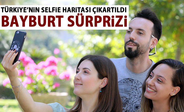 Türkiye'nin Selfie haritası çıkarıldı! Bayburt zirvede!!