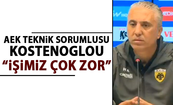 Trabzonspor’un rakibi AEK’nın hocası Konstenoglu: İşimiz çok zor!