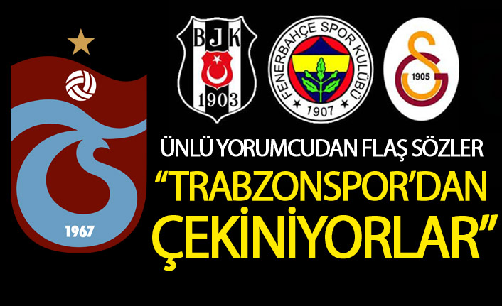 Erman Toroğlu: Trabzonspor İstanbul takımlarını deler! Çekiniyorlar!
