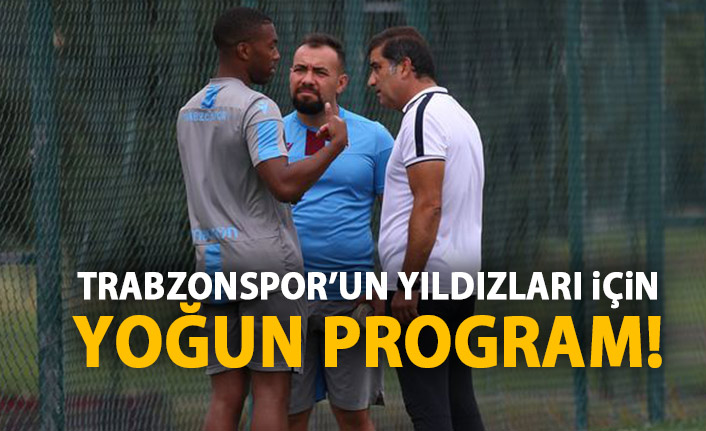 Trabzonspor'da yıldızlara süper program!