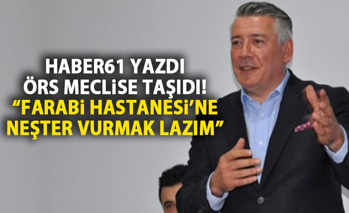 Hüseyin Örs: Farabi'ye neşter vurmak lazım!