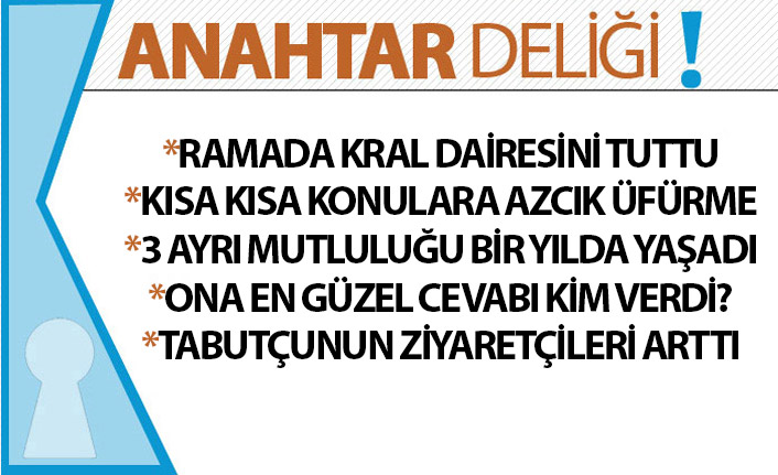 Anahtar Deliği 05.09.2019 : Obi Mikel ailesiyle Ramada kral dairesine yerleşti