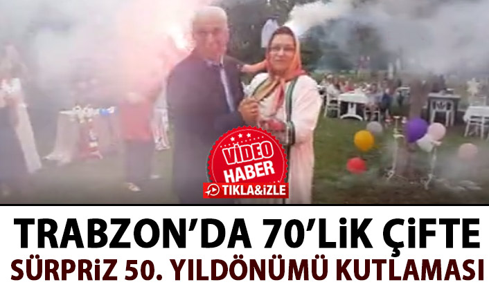 Trabzon'da sürpriz evlilik yıldönümü kutlaması