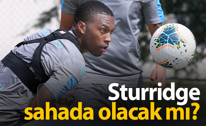Sturridge Gençlerbirliği'ne karşı oynayabilecek mi?