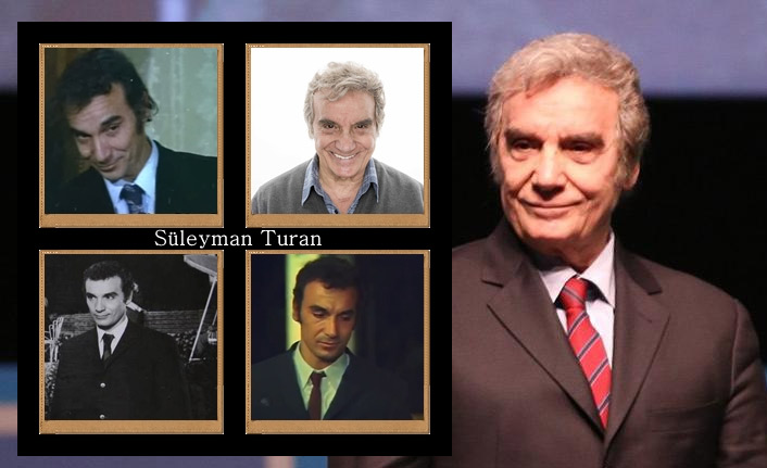 Usta oyuncu Süleyman Turan hayatını kaybetti - Süleyman Turan kimdir?