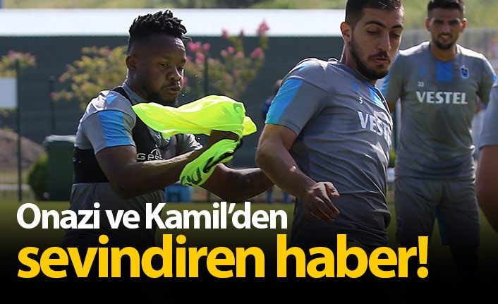 Onazi ve Kamil'den güzel haber