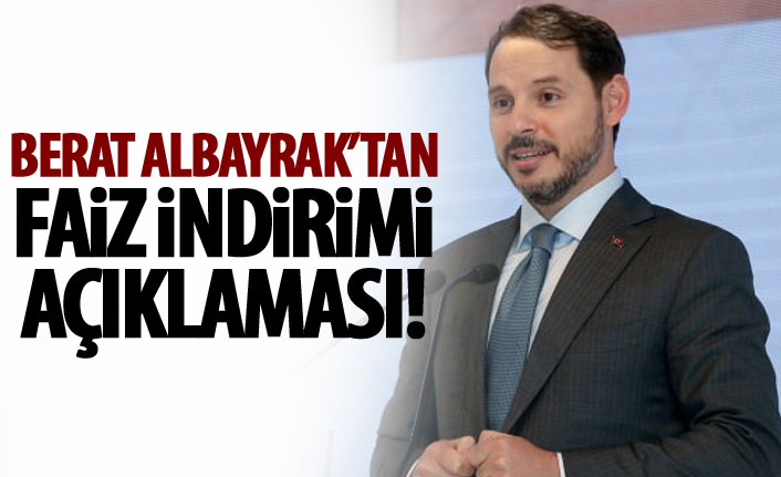 Bakan Albayrak'tan faiz indirimi açıklaması