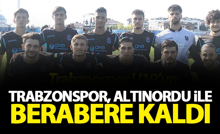 Trabzonspor U19'un rakibi Altınordu ile berabere kaldı