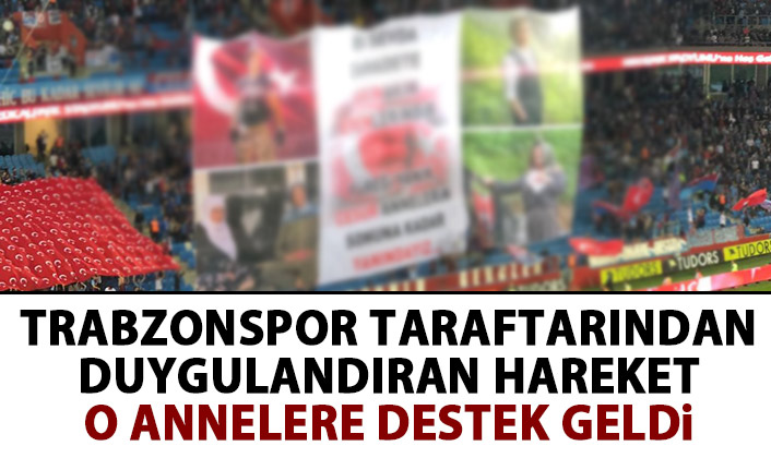 Trabzonspor taraftarından duygulandıran hareket