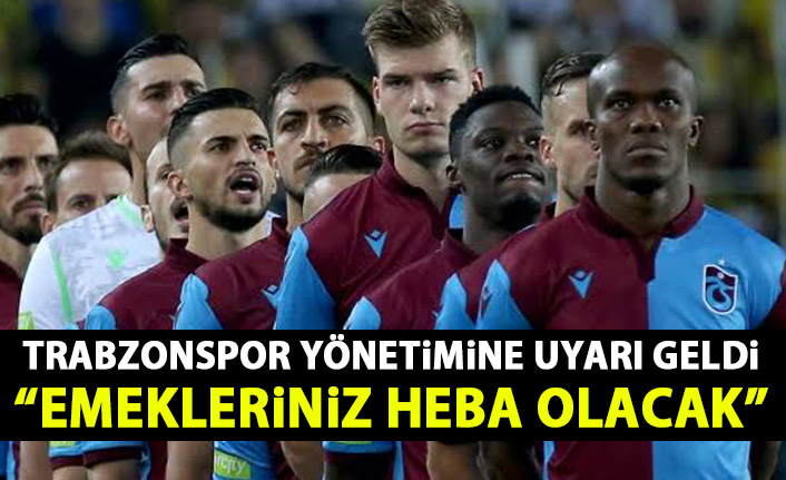 Trabzonspor Divan üyesinden Trabzonspor’a uyarı: Emekleriniz heba olacak