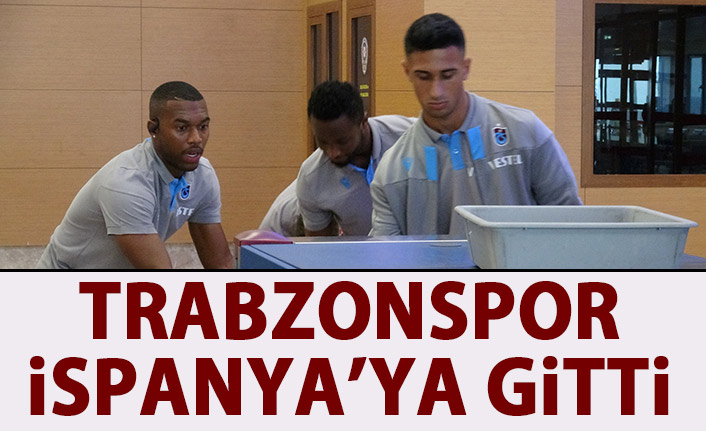 Trabzonspor, Madrid’e gitti