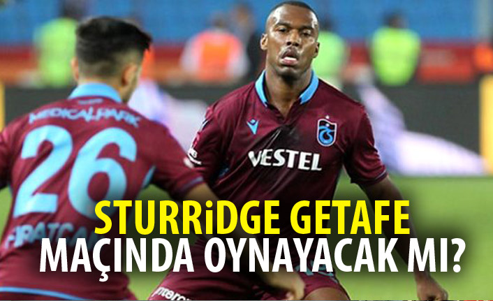 Sturridge Getafe maçında oynayacak mı?