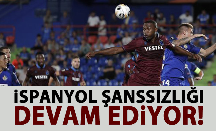 Trabzonspor'un İspanyol şanssızlığı devem ediyor