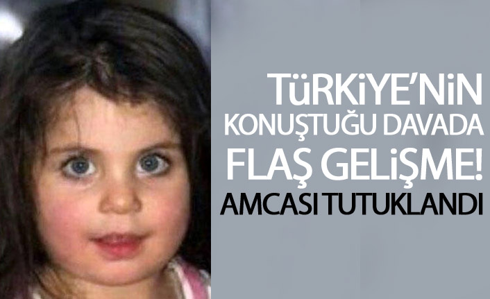 Leyla Aydemir davasında flaş gelişme: Amcası tutuklandı