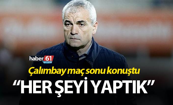 Rıza Çalımbay’dan Trabzonspor maçı sonrası açıklama: “Oyundan kopmadık”