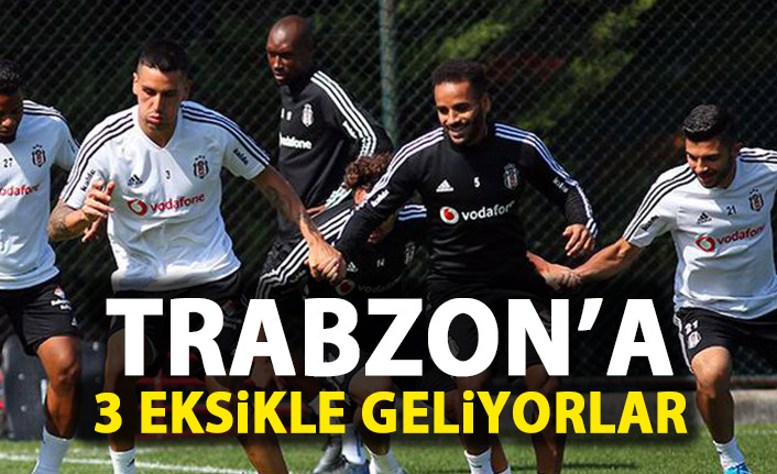 Beşiktaş'ta  o isimler Trabzon'a getirilmiyor!