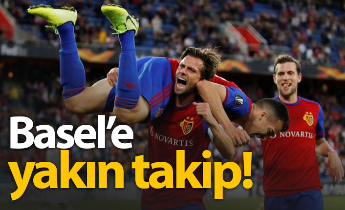 Basel'e yakın takip