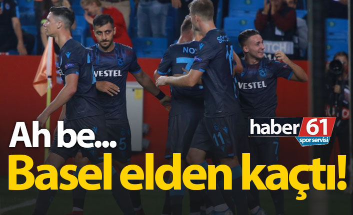 Trabzonspor Basel'i elden kaçırdı!