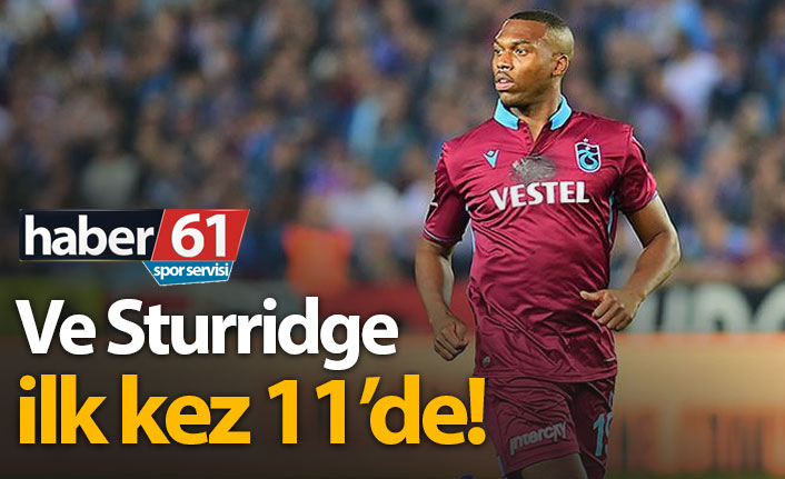 Ve Sturridge ilk kez 11'de. 03.10.2019