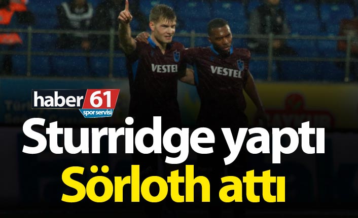 Sturridge yaptı Sörloth attı