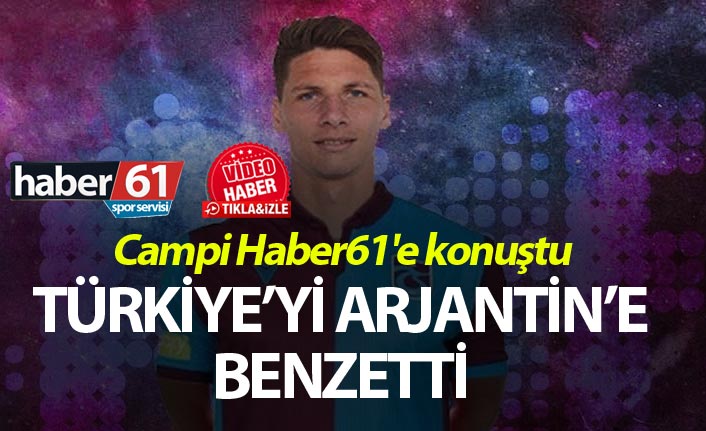 Campi Haber61'e konuştu: "Kazanarak dönmek çok güzel"